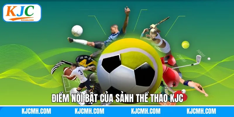 Ưu điểm vượt trội thu hút hội viên của sảnh thể thao KJC